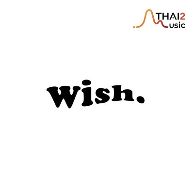 จ้าง Wish. (วิช) : บ็อกซ์ มิวสิค
