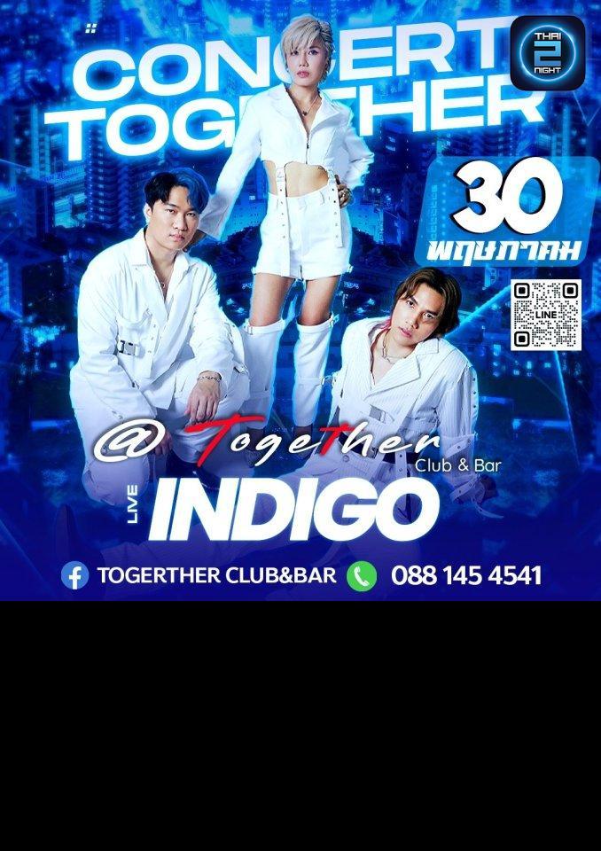 INDIGO : Together Club&Bar (Together Club&Bar) : Bangkok (กรุงเทพมหานคร)