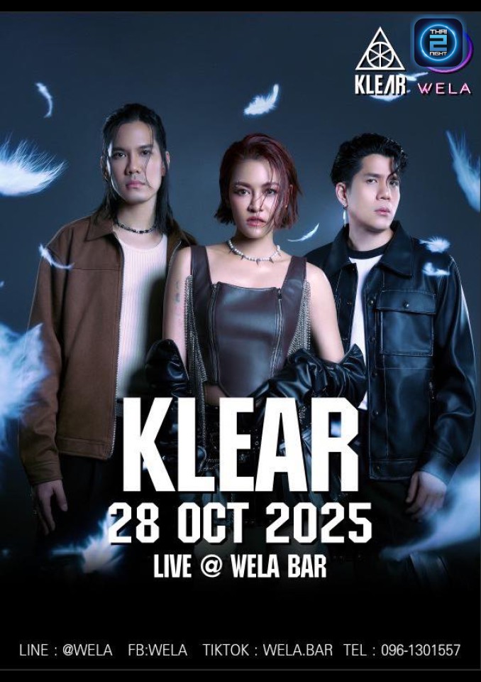 KLEAR : Wela (Wela) : กรุงเทพมหานคร (Bangkok)