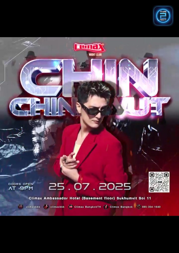 CHIN CHINAWUT : ไคลแม็กซ์ (Climax Bangkok) : กรุงเทพมหานคร (Bangkok)