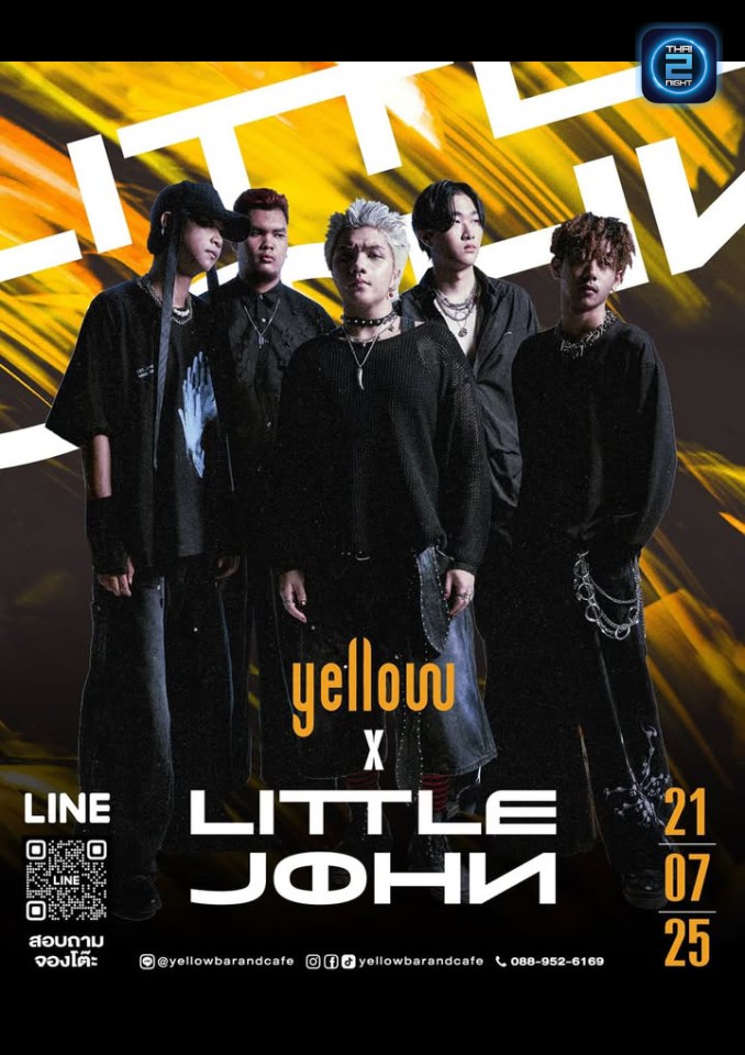 LITTLE JOHN : เยลโล่ บาร์ เหม่งจ๋าย (Yellow bar&cafe - Meng Jai) : กรุงเทพมหานคร (Bangkok)