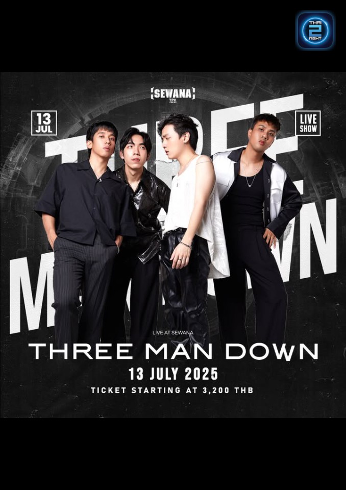 Three Man Down : Sewana Chanthaburi (เสวนา จันทบุรี) : Chanthaburi (จันทบุรี)