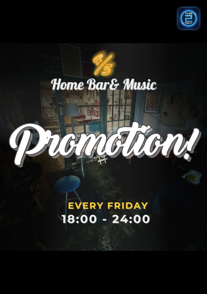 Promotion : 4/5 Home Bar & Music (4/5 Home Bar & Music) : กรุงเทพมหานคร (Bangkok)