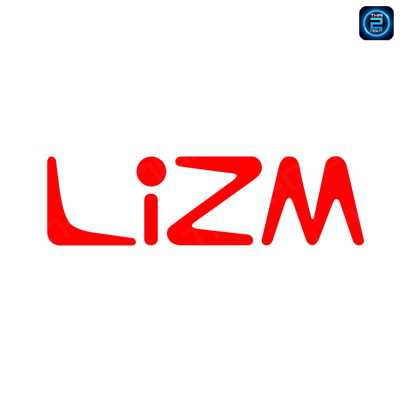 Lizm (ลิซึ่ม) : Bangkok (กรุงเทพมหานคร)