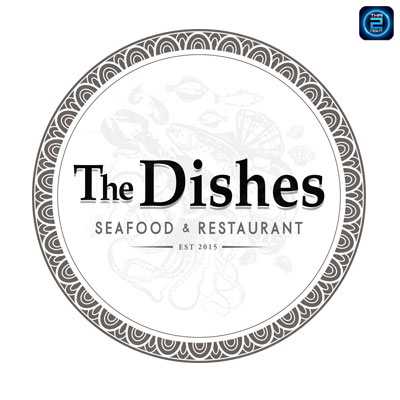 The Dishes seafood and restaurant @ เอเชียทีค เดอะ ริเวอร์ฟร้อนท์