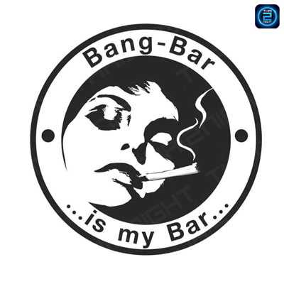 BANG BAR (บางบาร์) : Khon Kaen (ขอนแก่น)