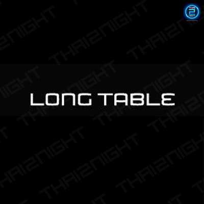 ลอง เทเบิ้ล (Long Table Bangkok) : กรุงเทพมหานคร (Bangkok)