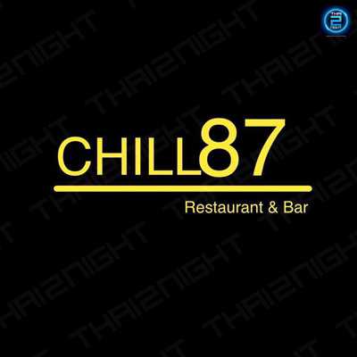 Chill87 (ชิลล์87) : Bangkok (กรุงเทพมหานคร)