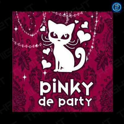 พิ้งค์กี้ ดี ปาร์ตี้ (Pinky de Party) : กรุงเทพมหานคร (Bangkok)