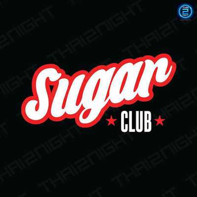 ชูการ์ คลับ (Sugar Club) : กรุงเทพมหานคร (Bangkok)