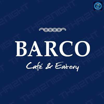 BARCO Café & Eatery (BARCO Café & Eatery) : Si Sa Ket (ศรีสะเกษ)