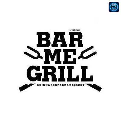 Barmegrill : กรุงเทพมหานคร