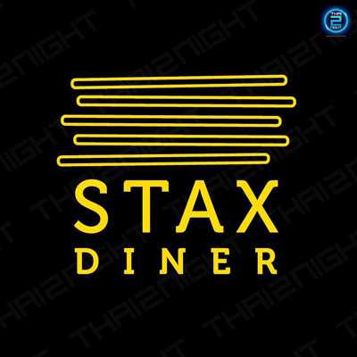 STAX Diner : กรุงเทพมหานคร