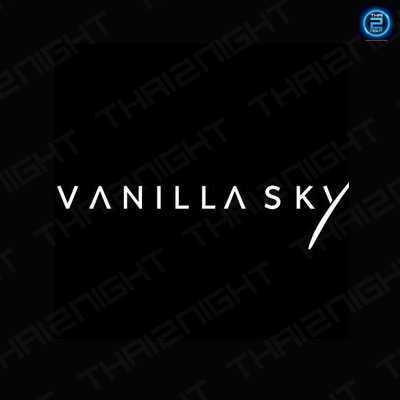 Vanilla Sky Rooftop Bar (วานิลลา สกาย รูฟท็อปบาร์) : Bangkok (กรุงเทพมหานคร)