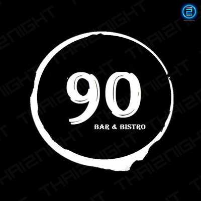 90 Bar & Bistro (90 บาร์ แอนด์ บิสโทร) : Bangkok (กรุงเทพมหานคร)