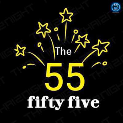 Fifty-Five55 (ฟิฟตี้ฟายว์) : Chon Buri (ชลบุรี)