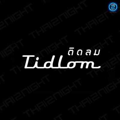 Tidlom (ติดลม) : Bangkok (กรุงเทพมหานคร)