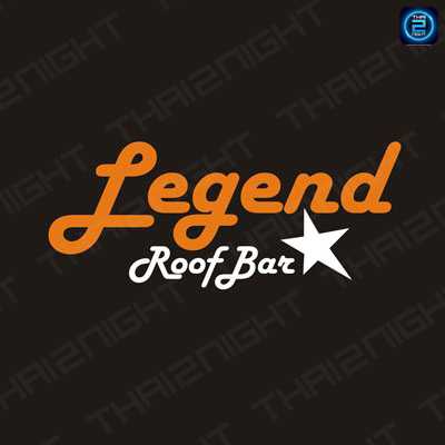 Legend Roof Bar (เล็จเจนด์ รูฟบาร์) : Bangkok (กรุงเทพมหานคร)