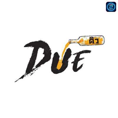 DUE BAR (ดิว บาร์) : Bangkok (กรุงเทพมหานคร)