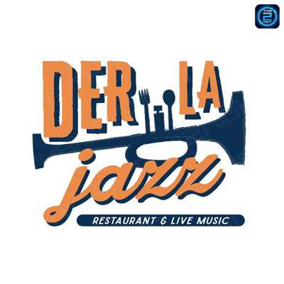 Der La Jazz : Restaurant & Live Music : Khon Kaen (เด้อ หล่า แจ๊ส เรสเตอรองท์) : Khon Kaen (ขอนแก่น)