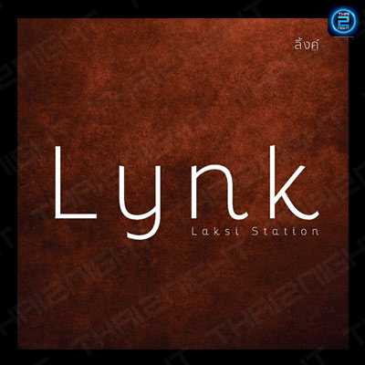 ลิ้งค์ หลักสี่ (Lynk Laksi) : กรุงเทพมหานคร (Bangkok)
