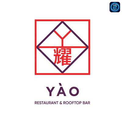 Yao Restaurant & Rooftop Bar (เย่ารูฟท็อปบาร์) : Bangkok (กรุงเทพมหานคร)