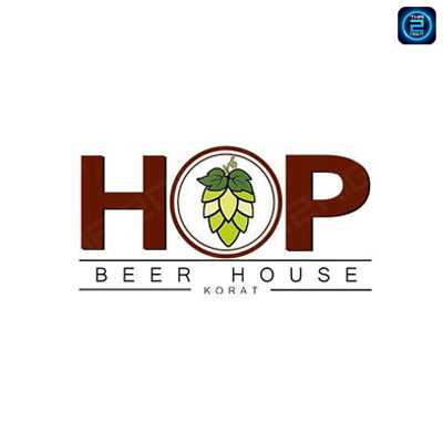 HOP Beer House Korat (ฮอพ เบียร์ เฮ้าส์ โคราช) : Nakhon Ratchasima (นครราชสีมา)