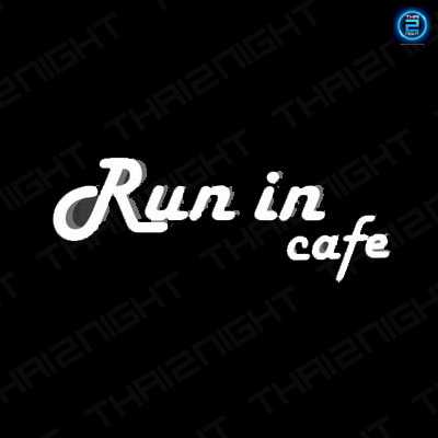 Run in cafe' (รันอิน คาเฟ่) : Bangkok (กรุงเทพมหานคร)