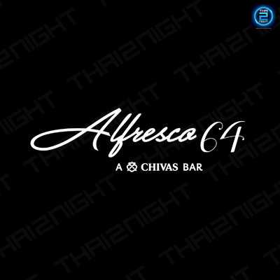 Alfresco 64 - A Chivas Bar (อัลเฟรสโก 64) : Bangkok (กรุงเทพมหานคร)
