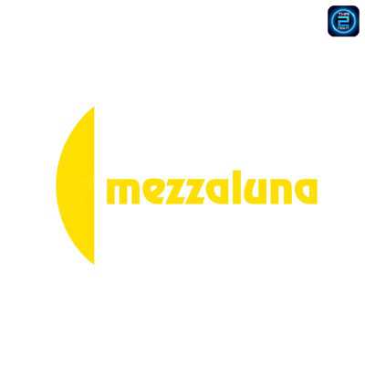 Mezzaluna Restaurant (เมซซาลูน่า เรสเตอร์รองท์) : Bangkok (กรุงเทพมหานคร)