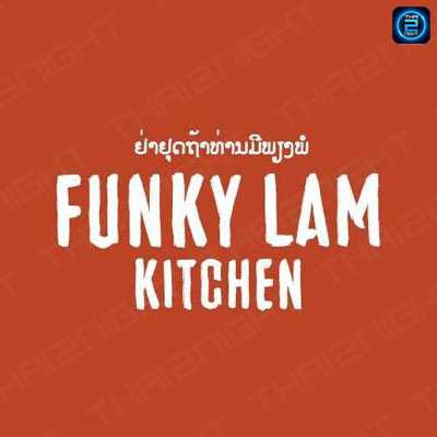 Funky Lam : ทองหล่อ - เอกมัย Funky Lam : ทองหล่อ - เอกมัย