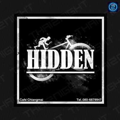 Hidden Cafe’ Chiang Mai : เชียงใหม่ Hidden Cafe’ Chiang Mai : เชียงใหม่