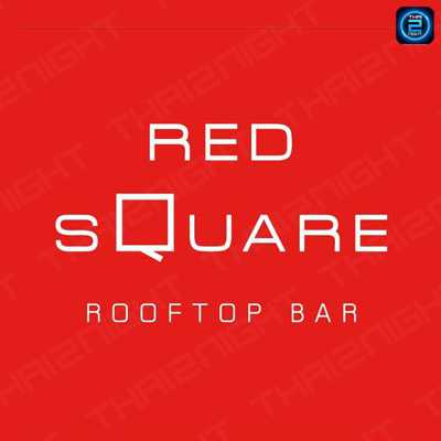 RedSquare Rooftop Bar : Bangkok
