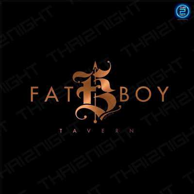 FAT BOY Tavern (แฟต บอย ทาเวิร์น) : Nakhon Ratchasima (นครราชสีมา)