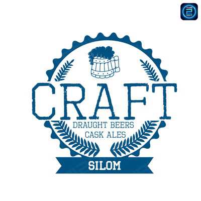 CRAFT : สีลม - สยามสแควร์ - หลังสวน - เพลินจิต CRAFT : สีลม - สยามสแควร์ - หลังสวน - เพลินจิต