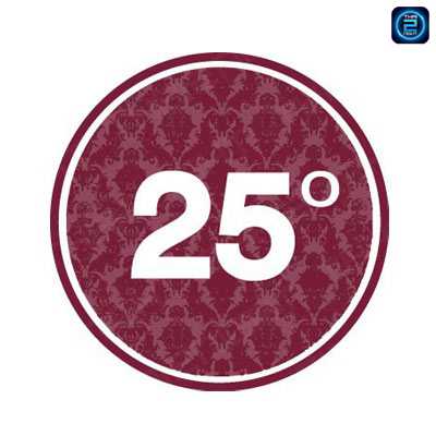 25 Degrees Bangkok (ทเวนตี้ไฟว์ ดีกรี) : Bangkok (กรุงเทพมหานคร)