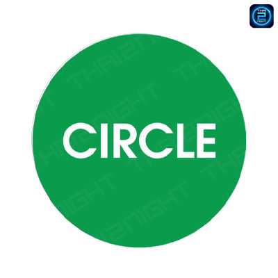 Circle Restaurant Bangkok : กรุงเทพมหานคร