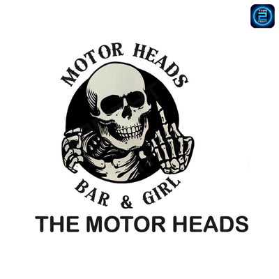 เดอะ มอเตอร์ เฮด (The Motor Heads) : กรุงเทพมหานคร (Bangkok)