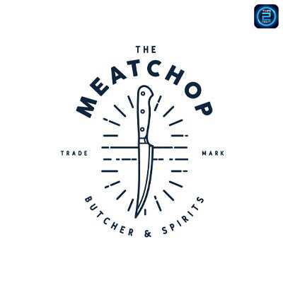 The Meatchop Butcher & Spirits : กรุงเทพมหานคร