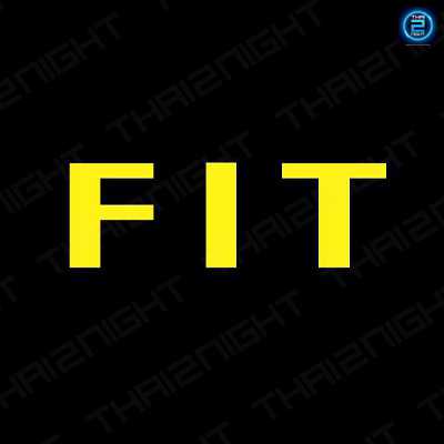 Fit (ฟิท) : Bangkok (กรุงเทพมหานคร)