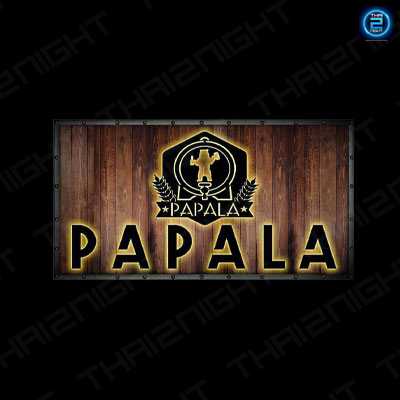 ปาปาล่า บิสโทร แอนด์ โชว์เกมส์ (Papala  Bistro & Showgame) : สระบุรี (Saraburi)