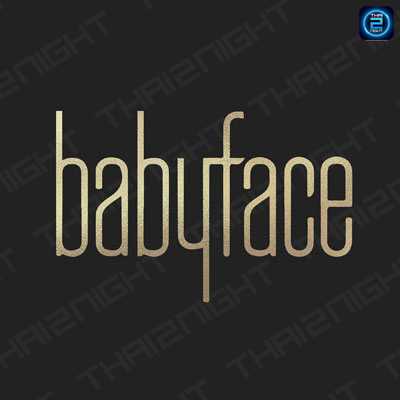 Babyface Superclub (เบบี้เฟส ซูเปอร์คลับ) : Bangkok (กรุงเทพมหานคร)