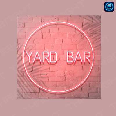 ยาร์ดบาร์ (Yard Bar Bkk) : กรุงเทพมหานคร (Bangkok)
