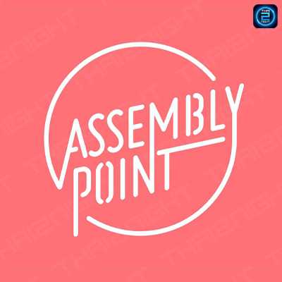 Assembly Point Thonglor