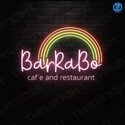 Bar ra bo caf'e & restaurants (บาราโบ) : Chiang Mai (เชียงใหม่)