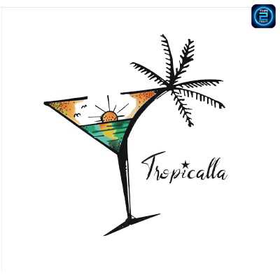 Tropicalla (Tropicalla) : Bangkok (กรุงเทพมหานคร)