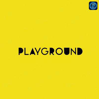 Playground Cmi (เพลย์กราวด์ เชียงใหม่) : Chiang Mai (เชียงใหม่)