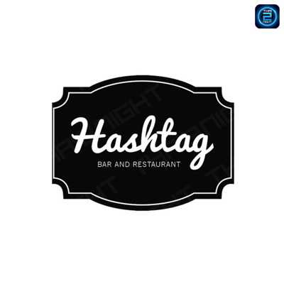 Hashtag bar&restaurant : Bangkok