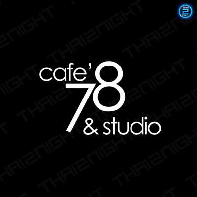 78 Cafe' & Studio (78 คาเฟ่ แอนด์ สตูดิโอ) : Bangkok (กรุงเทพมหานคร)