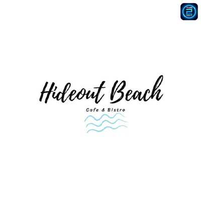 Hideout Beach Cafe & Bistro : ชลบุรี